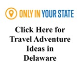 Great Trip Ideas for Delaware